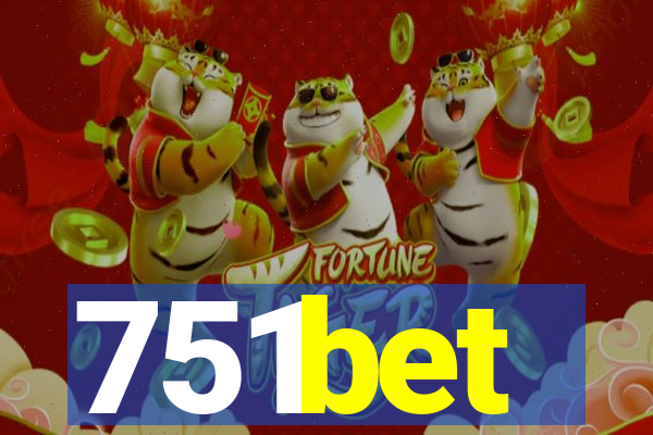 751bet