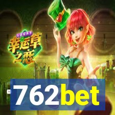 762bet