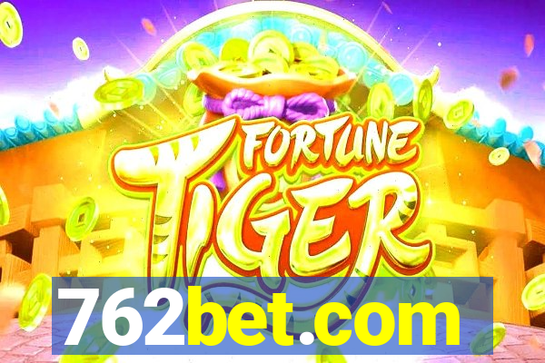 762bet.com