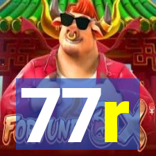 77r