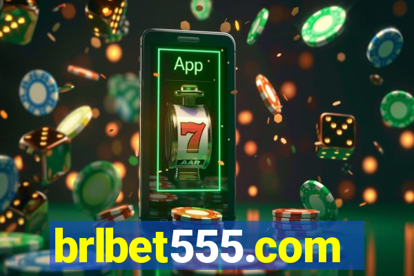 brlbet555.com