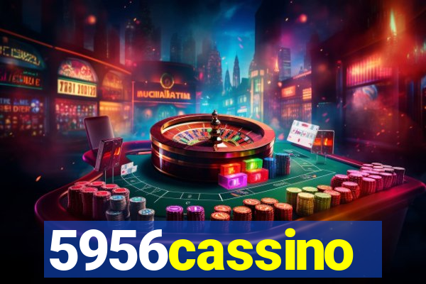 5956cassino