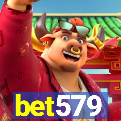 bet579