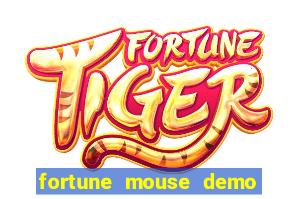 fortune mouse demo grátis dinheiro infinito