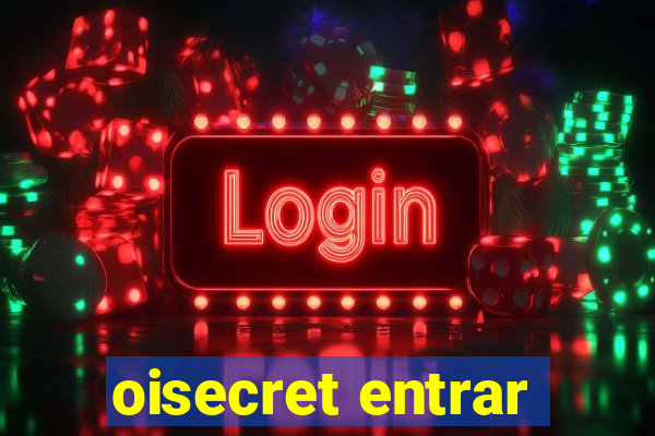 oisecret entrar