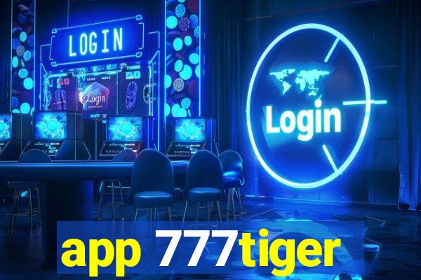 app 777tiger