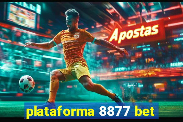 plataforma 8877 bet