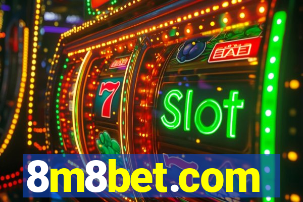 8m8bet.com