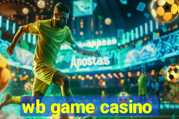 wb game casino