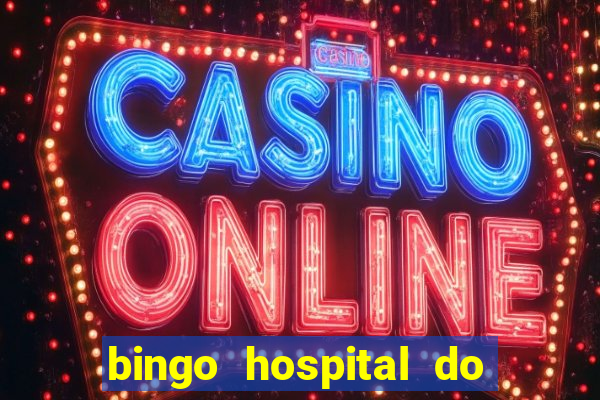 bingo hospital do cancer barretos