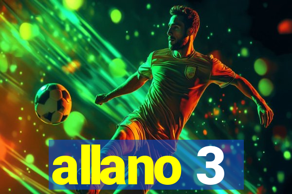 allano 3