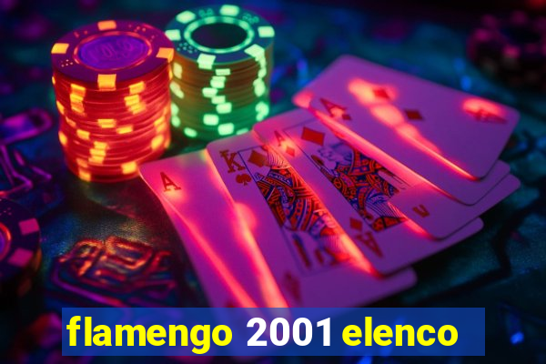 flamengo 2001 elenco