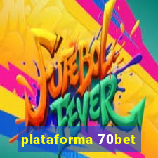 plataforma 70bet