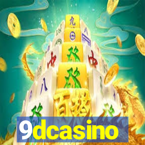 9dcasino