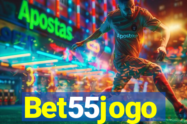 Bet55jogo