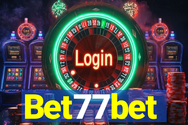 Bet77bet