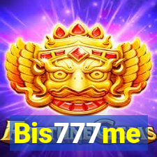 Bis777me