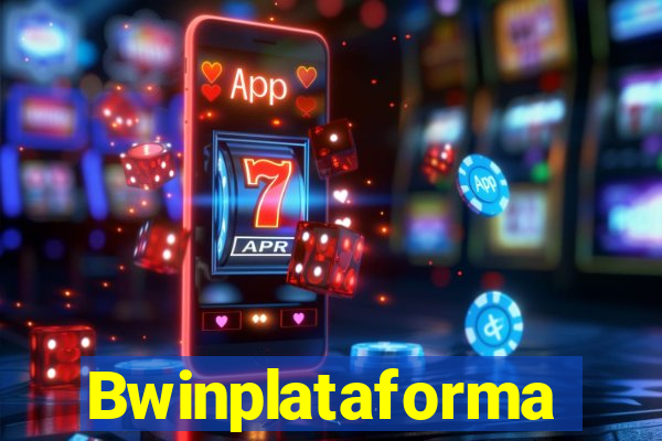 Bwinplataforma