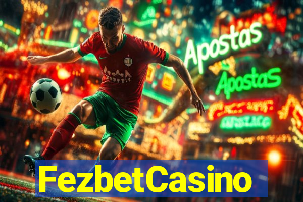 FezbetCasino