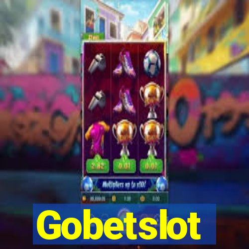 Gobetslot