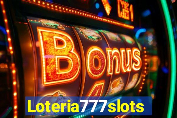 Loteria777slots