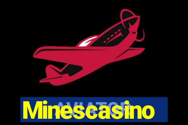 Minescasino