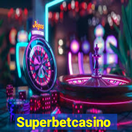 Superbetcasino