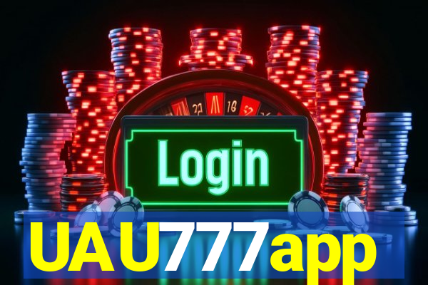 UAU777app