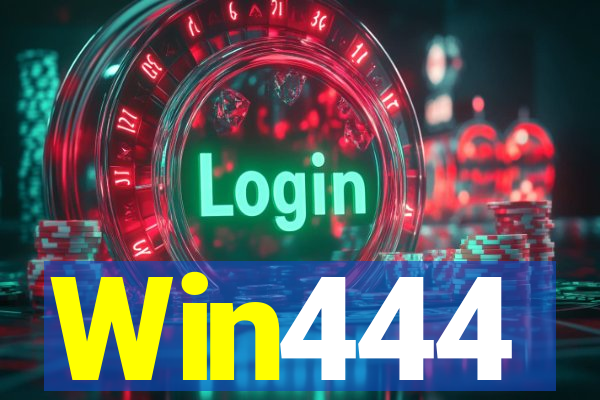 Win444