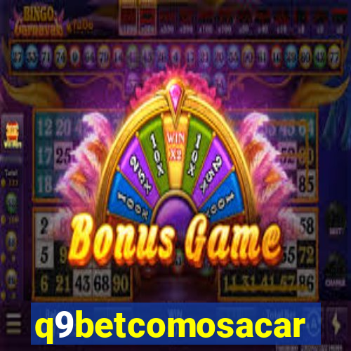 q9betcomosacar