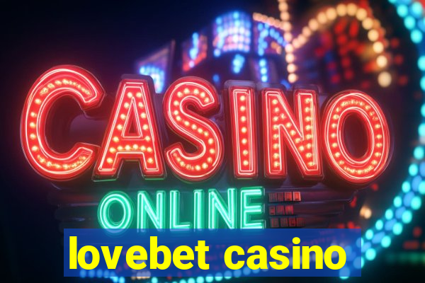 lovebet casino