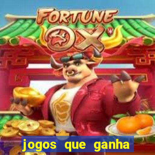 jogos que ganha dinheiro de verdade sem depositar nada