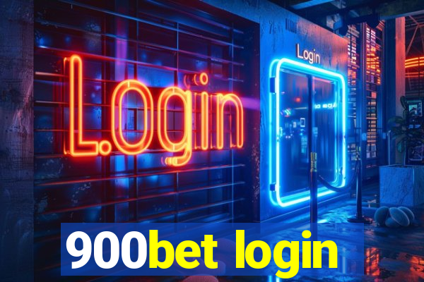 900bet login