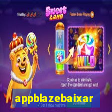 appblazebaixar