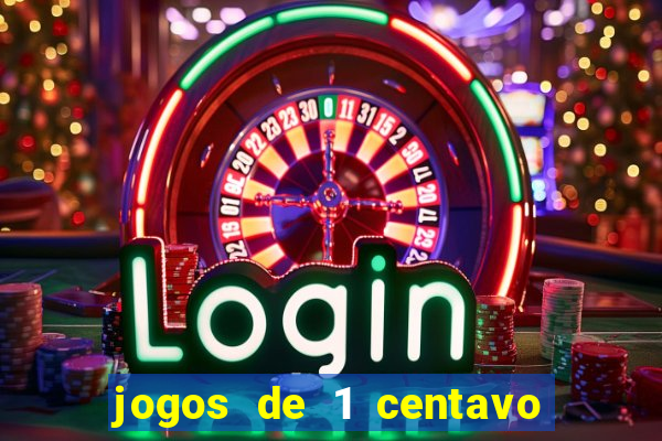 jogos de 1 centavo vai de bet