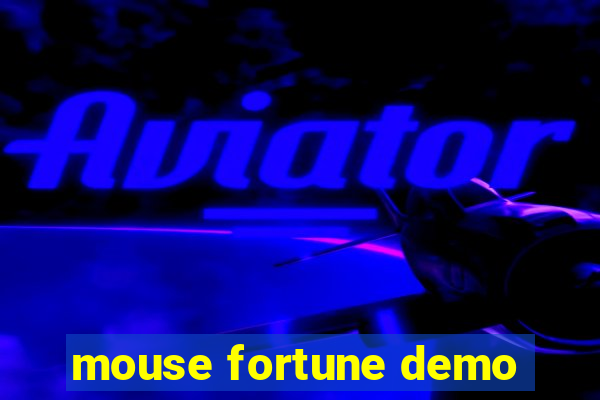 mouse fortune demo