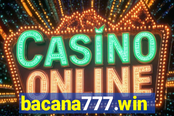 bacana777.win