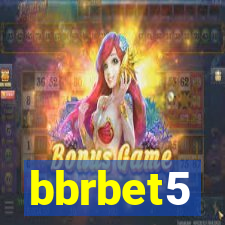 bbrbet5