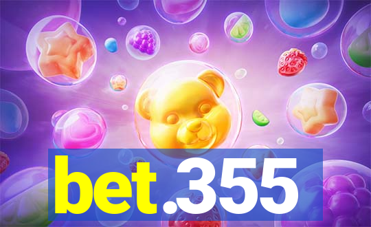 bet.355