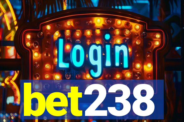 bet238