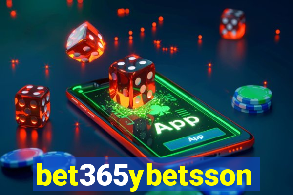 bet365ybetsson