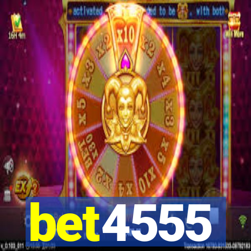 bet4555