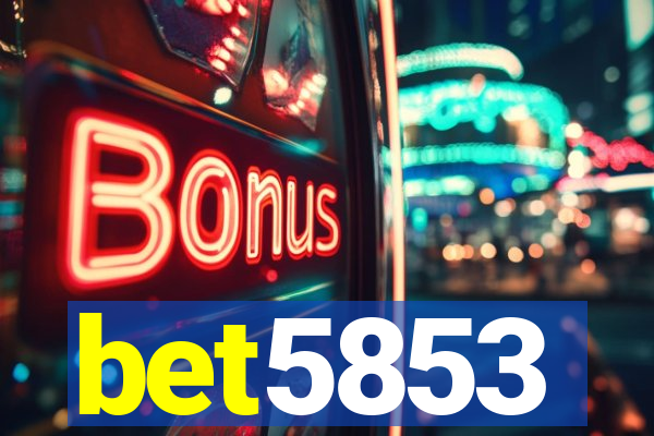 bet5853