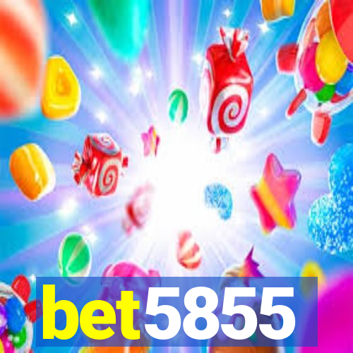 bet5855