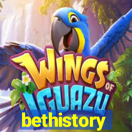 bethistory