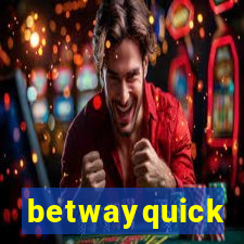 betwayquick