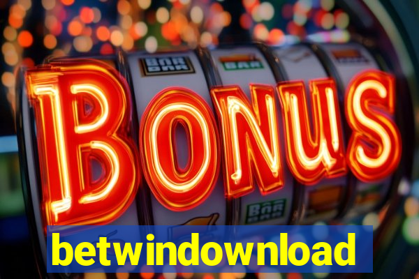 betwindownload