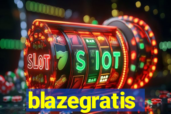 blazegratis