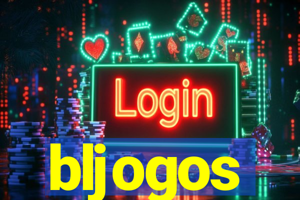 bljogos