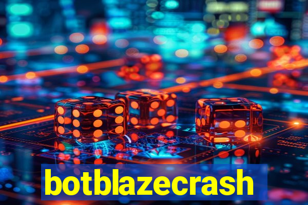 botblazecrash